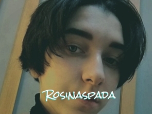 Rosinaspada