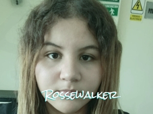 Rossewalker