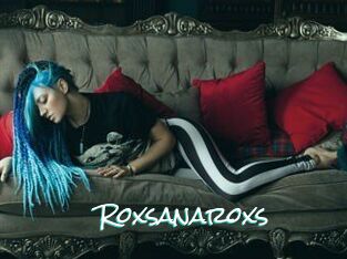 Roxsanaroxs
