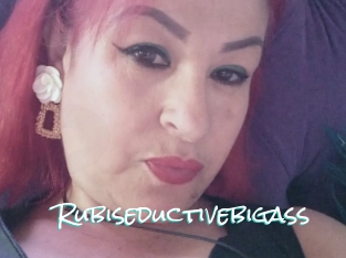 Rubiseductivebigass