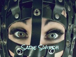 Sadie_Switch