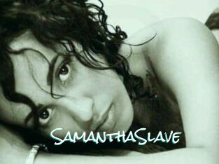 SamanthaSlave