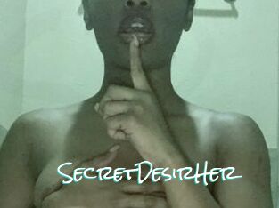 SecretDesirHer