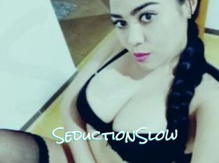 SeductionSlow