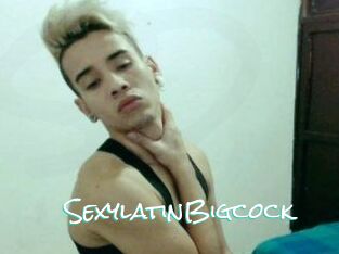 SexylatinBigcock