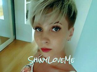 ShinyLoveMe