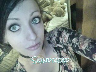 Skindread