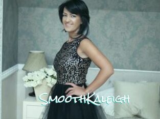SmoothKaleigh