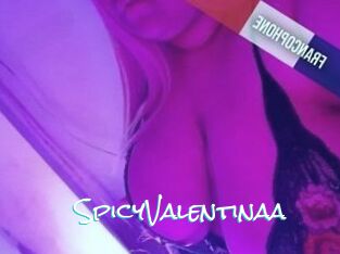 SpicyValentinaa