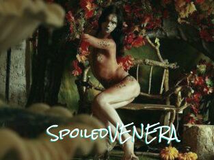 SpoiledVENERA