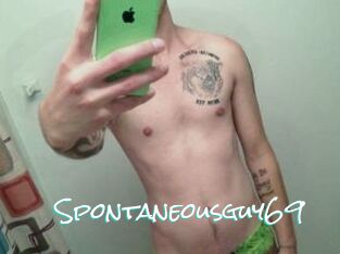 Spontaneous_guy69