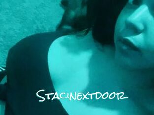 Stacinextdoor