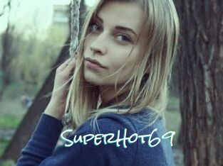 SuperHot69