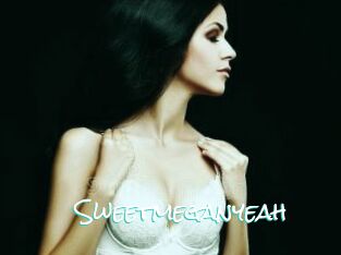 Sweetmeganyeah