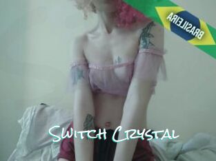 Switch_Crystal