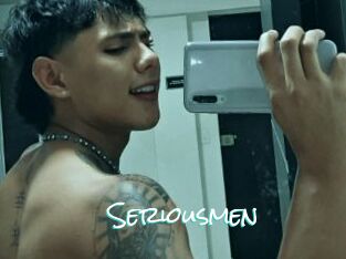 Seriousmen