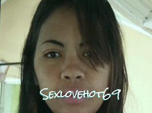 Sexlovehot69
