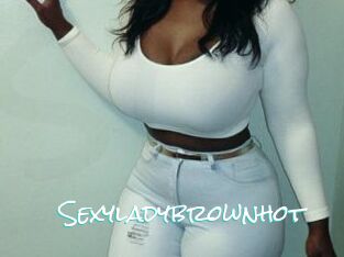 Sexyladybrownhot