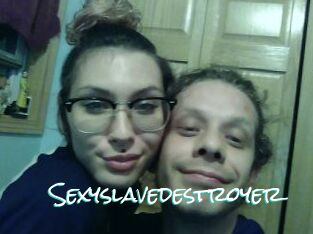 Sexyslavedestroyer