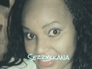 Sezzykkana