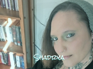 Shadrya