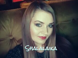 Shalalaika
