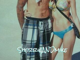 SherrieANDmike