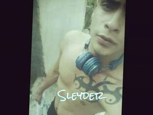 Sleyder