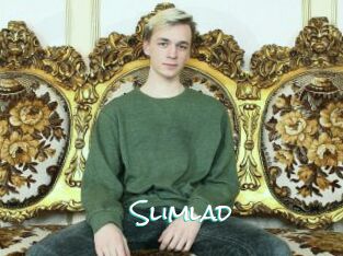 Slimlad