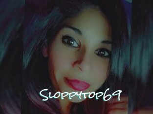 Sloppytop69