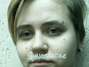 Sungracile