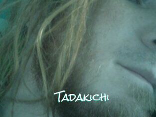 Tadakichi