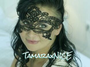 TamaraxNICE