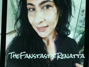 TheFanstasticRenatta