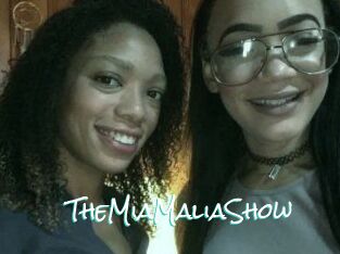 TheMiaMaliaShow