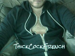 ThickCockFrench