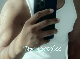 ThickgodXxx