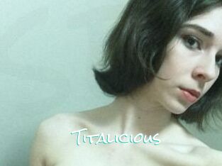 Titalicious