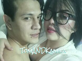 TomANDKamila