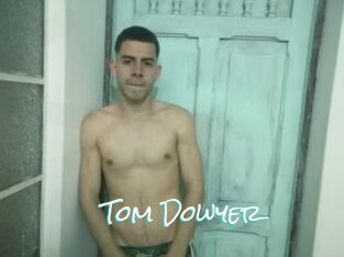 Tom_Dowyer