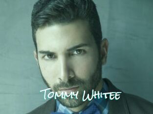Tommy_Whitee