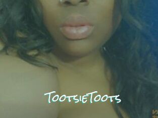 TootsieToots
