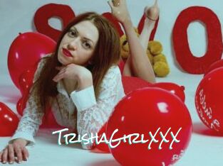 TrishaGirlXXX