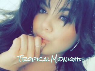 TropicalMidnight