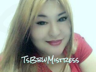 TsBbwMistress
