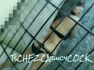 TsCHEZCAjuicyCOCK