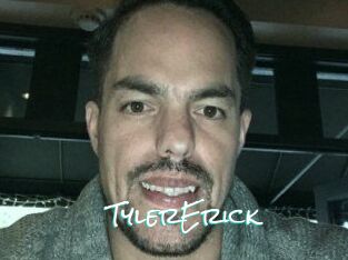 Tyler_Erick
