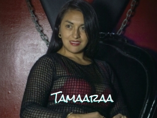 Tamaaraa