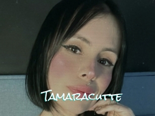 Tamaracutte