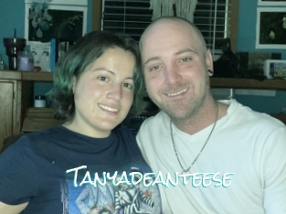 Tanyadeanteese